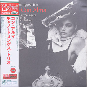 Chano Dominguez Trio - Con Alma